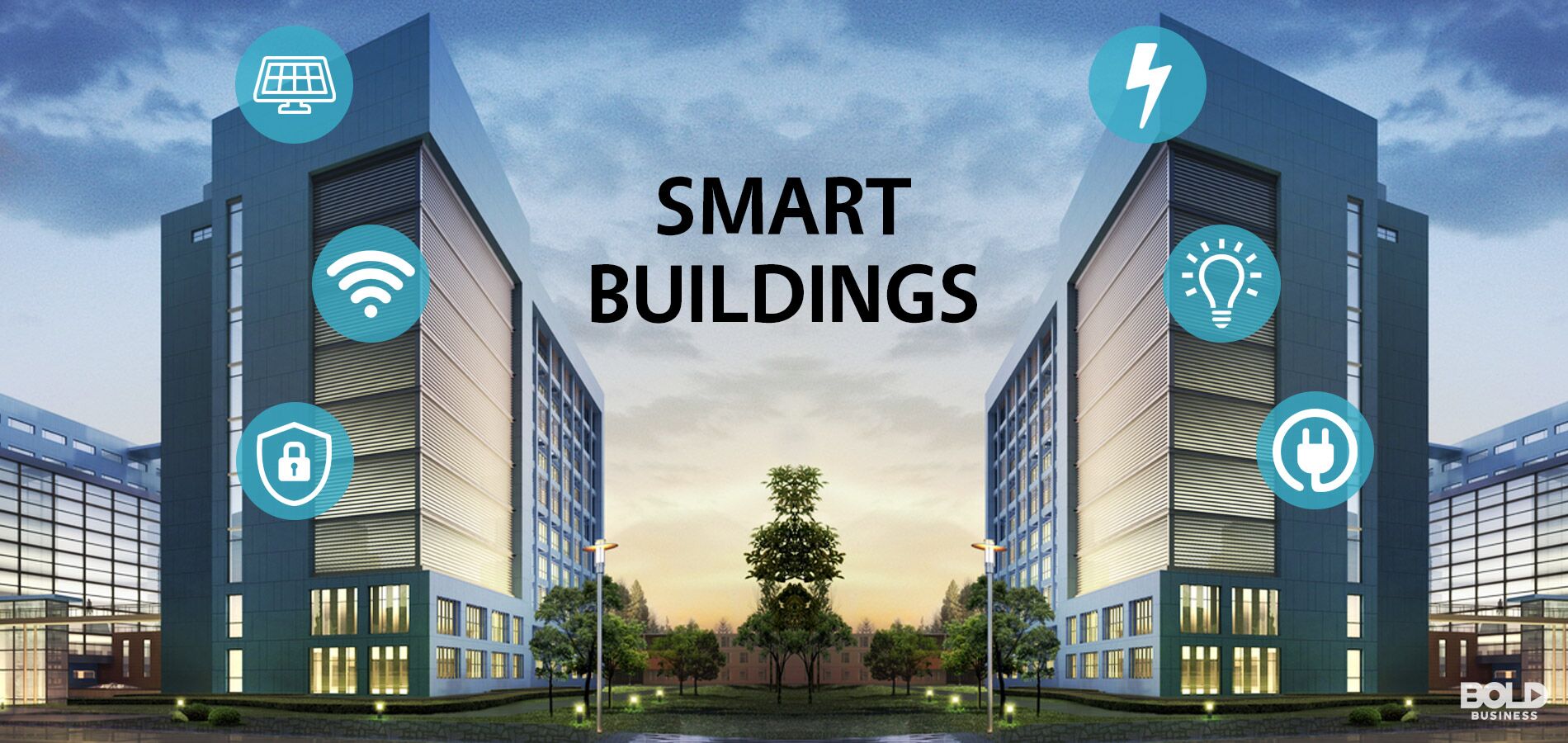 Smart Buildings: Disrupting Businesses And The Way People Live