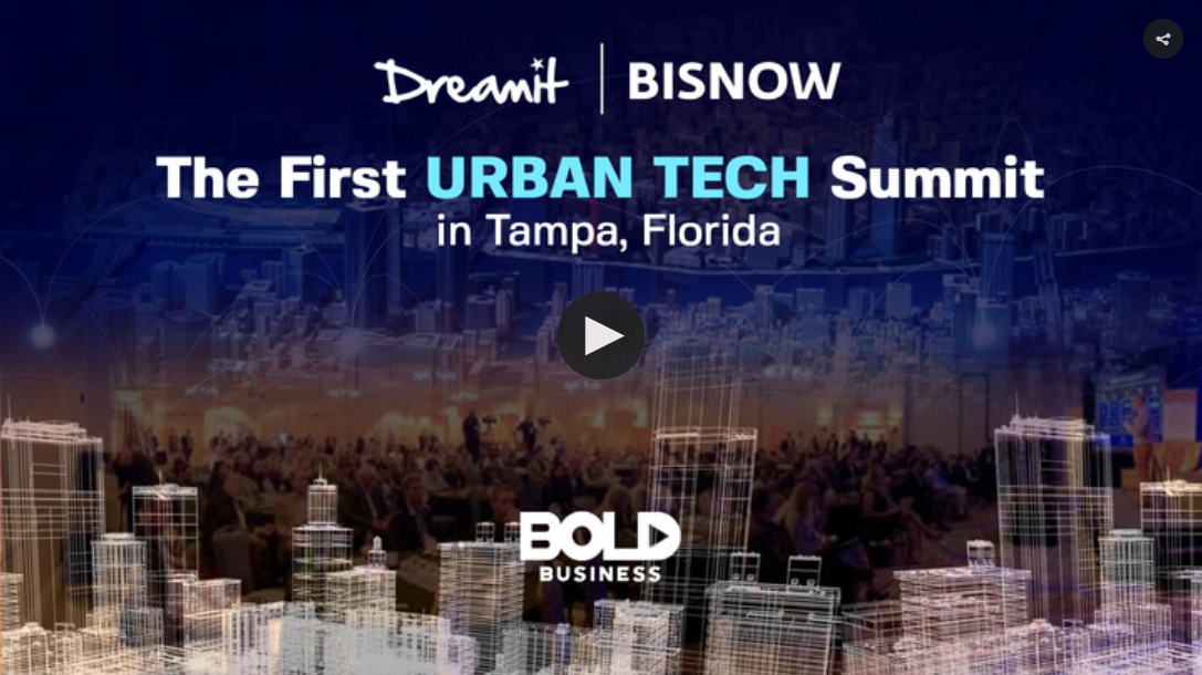 Bold Business 125 subscribers Bisnow and Dreamit Host UrbanTech Summit