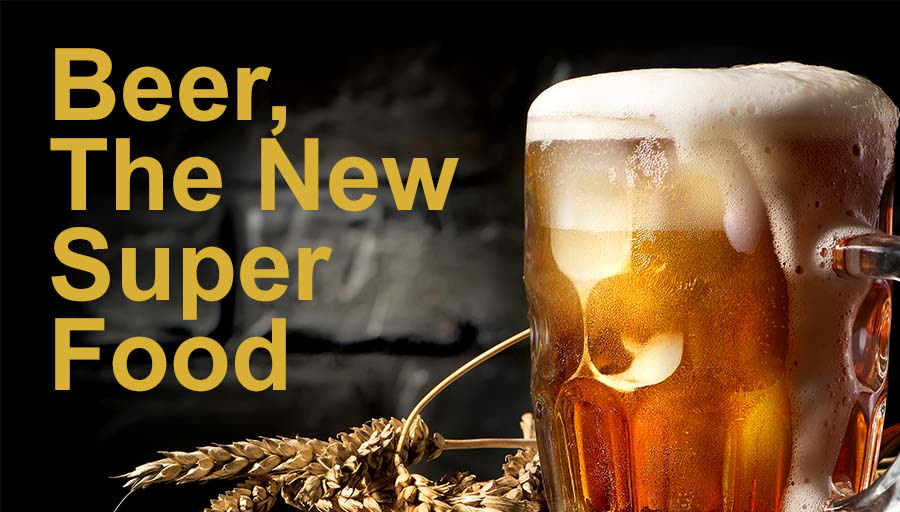 Beer, The New Super Food