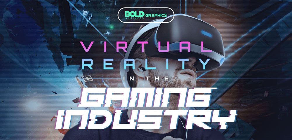 virtual reality is the new gaming industry