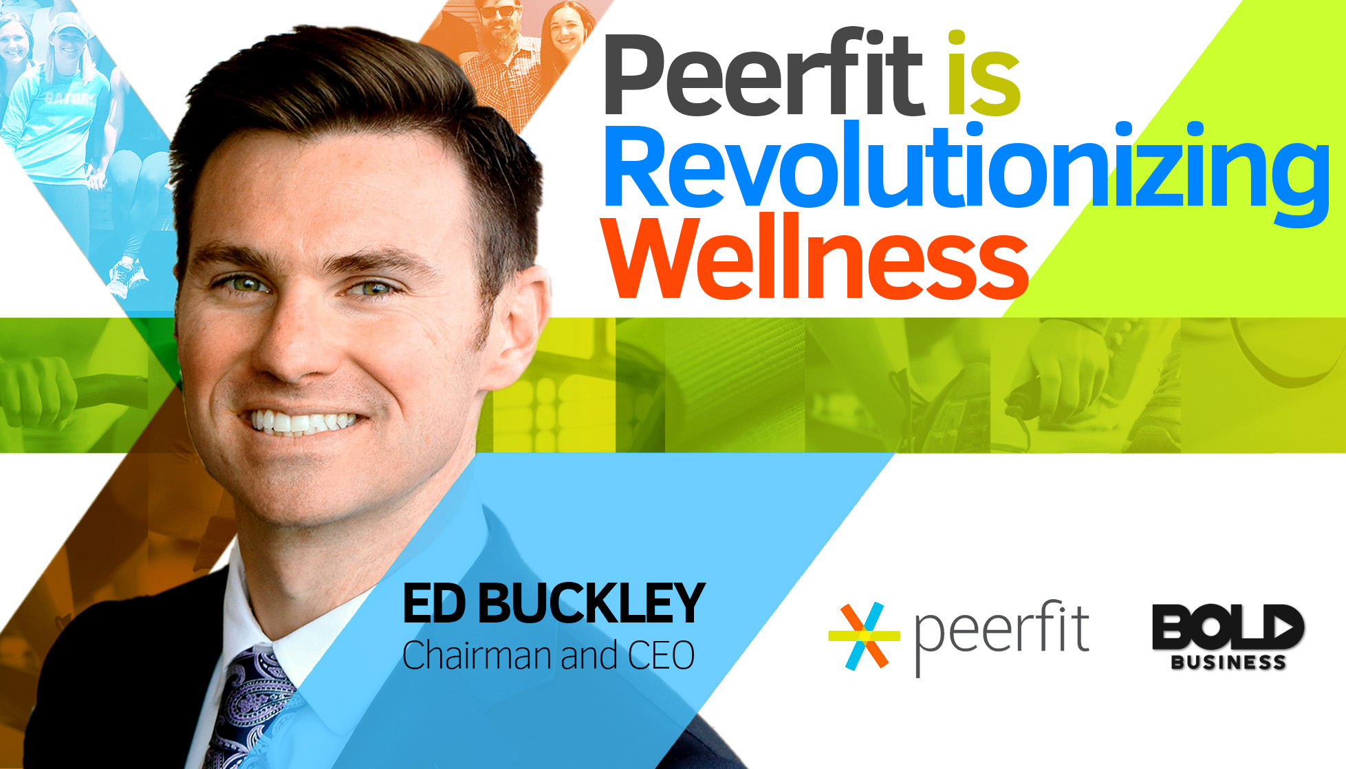 Revolutionizing Wellness- Peerfit