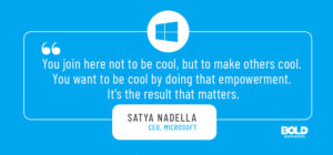 Satya Nadella on What it Means to be Cool