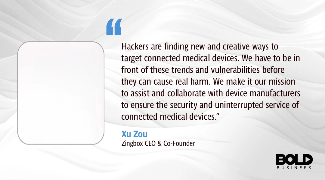 Zingbox CEO Xu Zou Discusses IOT Security in Healthcare