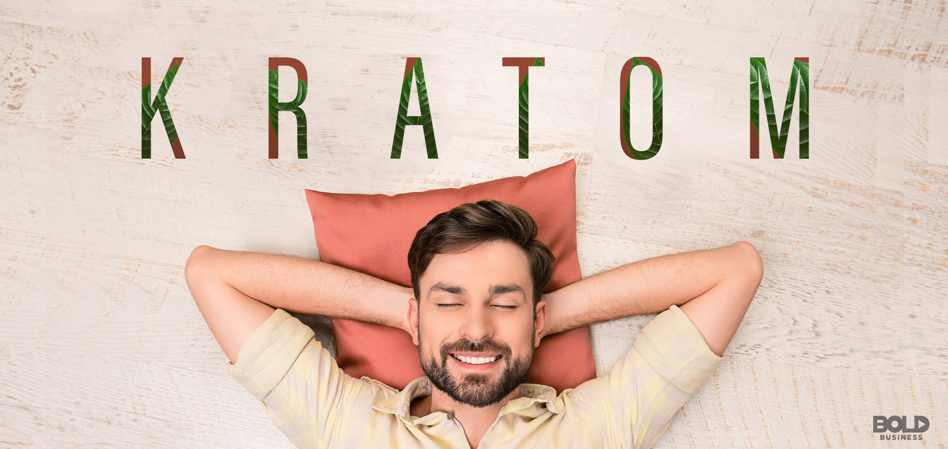 kratom effects, man lying down with hands behind his head
