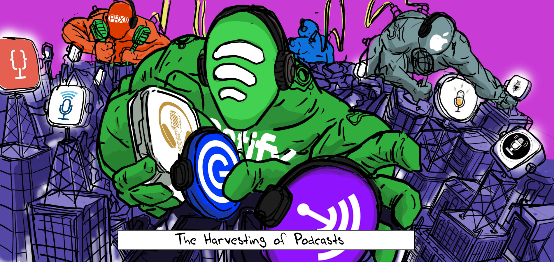 industry giants harvesting podcasts and in a buying spree