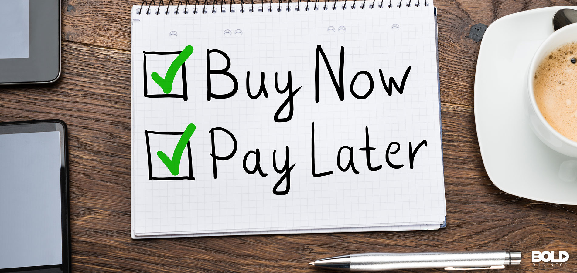 Inside the ‘Buy Now, Pay Later’ Business Model