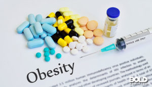 pills showing the health benefits of obesity drugs